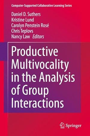 Imagen del vendedor de Productive Multivocality in the Analysis of Group Interactions a la venta por primatexxt Buchversand