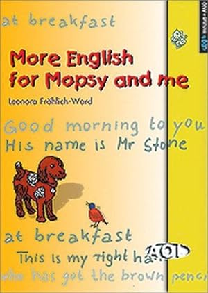 More English for Mopsy and me: Band 2