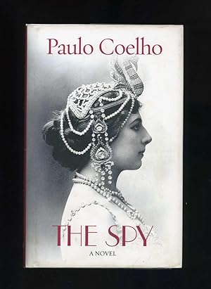 Image du vendeur pour THE SPY: a novel mis en vente par Orlando Booksellers