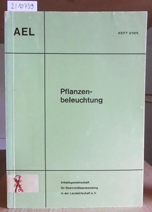 Seller image for Pflanzenbeleuchtung. 2.,�berarb.Aufl., for sale by Versandantiquariat Tr�ffelschwein