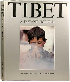 Seller image for Tibet. A distant horizon. for sale by Harteveld Rare Books Ltd.