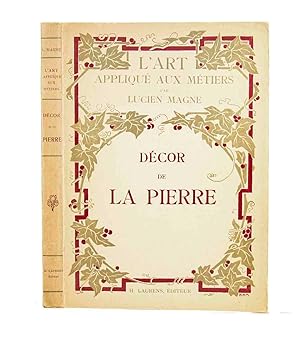 Bild des Verkufers fr Dcor de la pierre. Deuxime d. complt. "L'Art appliqu aux mtiers". zum Verkauf von Harteveld Rare Books Ltd.