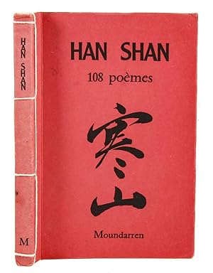 Bild des Verkufers fr Han Schan. 108 pomes. Traduit du chinois par H. Collet & Cheng Wing fun. zum Verkauf von Harteveld Rare Books Ltd.
