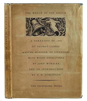 Immagine del venditore per The wreck of the Serica. Introduction by H.M. Tomlinson. With wood engravings by John Worsley. venduto da Harteveld Rare Books Ltd.