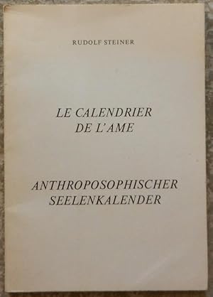 Le calendrier de l'âme. Anthroposophischer seelenkalender.