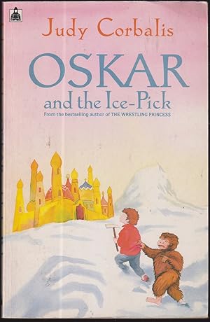Imagen del vendedor de Oskar and the Ice-Pick a la venta por Caerwen Books