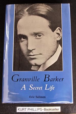 Bild des Verkufers fr Granville Barker: A Secret Life zum Verkauf von Kurtis A Phillips Bookseller