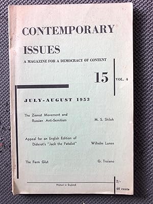 Contemporary Issues; A Magazine for a Democracy of Content, Vol. 4, no. 15, July-August 1953