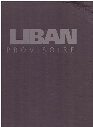 Bild des Verkufers fr Liban Provisoire zum Verkauf von obiettivolibri