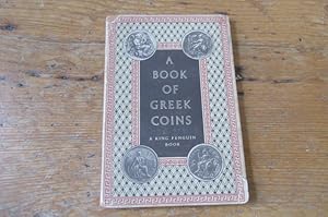 Seller image for A Book of Greek Coins - 1st edition King Penguin K63 - UK postage 2.35 for sale by Mungobooks