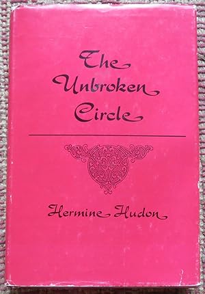 THE UNBROKEN CIRCLE (Signed By Author)