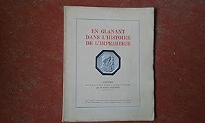 En glanant dans l'histoire de l'imprimerie. Causerie faite au Club du Livre de Toulouse, le mardi...