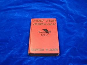 Seller image for First Stop Honolulu Or Ted Scott Over The Pacific for sale by Rodney"s Books