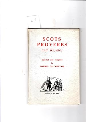 Immagine del venditore per Scots Proverbs And Rhymes venduto da Gwyn Tudur Davies