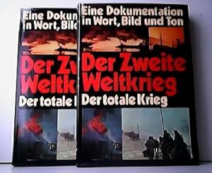 Konvolut aus 2 Bänden! Der zweite Weltkrieg - Der totale Krieg. Eine historische Collage über den...