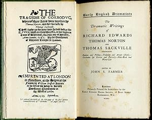 Imagen del vendedor de The Dramatic Writings of Richard Edwards, Thomas Norton, and Thomas Sackville a la venta por Godley Books