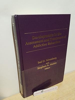 Seller image for Developments in the Assessment and Treatment of Addictive Behaviors (Developments in Clinical Psychology, Band 5) for sale by Roland Antiquariat UG haftungsbeschrnkt