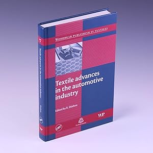 Seller image for Textile Advances in the Automotive Industry (Woodhead Publishing in Textiles: Number 79) for sale by Salish Sea Books