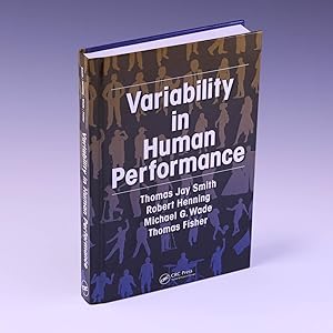 Imagen del vendedor de Variability in Human Performance (Human Factors and Ergonomics) a la venta por Salish Sea Books