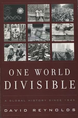 Seller image for One World Divisible: A Global History Since 1945 (The Global Century Series) for sale by Kenneth A. Himber