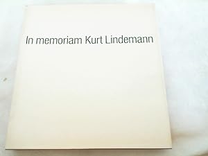 Imagen del vendedor de In memoriam Kurt Lindemann. a la venta por Versandantiquariat Christian Back