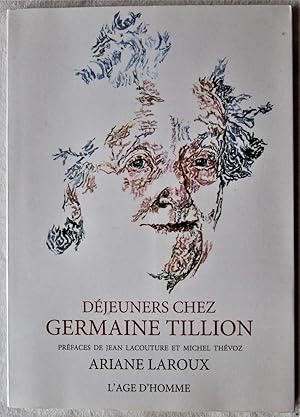 Déjeuners chez Germaine Tillion