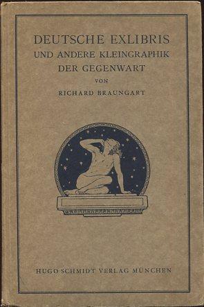 Deutsche ExLibris und andere Kleingraphik der Gegenwart.