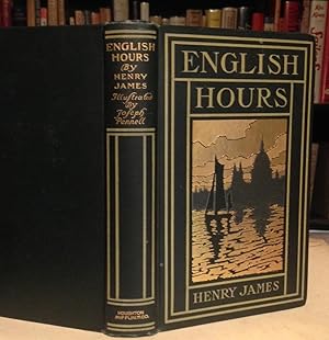 ENGISH HOURS. With illustrations by Joseph Pennell