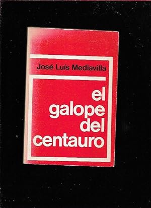 Seller image for GALOPE DEL CENTAURO - EL for sale by Desvn del Libro / Desvan del Libro, SL