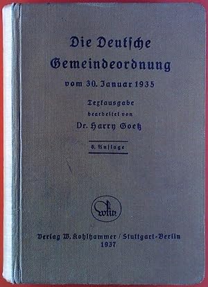 Imagen del vendedor de Die Deutsche Gemeindeordnung vom 30. Januar 1935, Textausgabe a la venta por biblion2