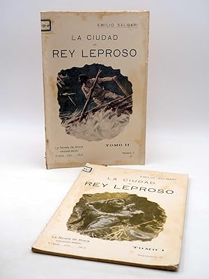 LA NOVELA DE AHORA 3ª EPOCA AÑO III 6 y 7. LA CIUDAD DEL REY LEPROSO I y II (Salgari) Calleja, 1909