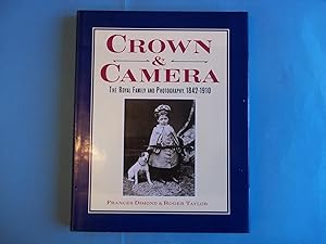 Immagine del venditore per Crown And Camera: The Royal Family and Photography 1842-1910 venduto da Carmarthenshire Rare Books