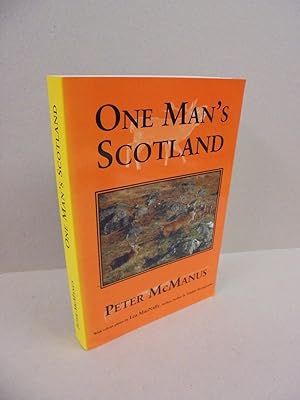 Imagen del vendedor de One Man's Scotland a la venta por Kerr & Sons Booksellers ABA