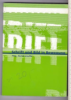 Seller image for Schrift und Bild in Bewegung: Ausstellungen, Installationen, Performances for sale by Kultgut