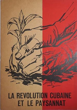 Imagen del vendedor de La Revolution Cubaine Et Le Paysannat a la venta por Derringer Books, Member ABAA