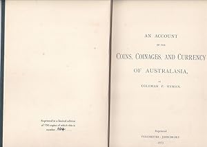 AN ACCOUNT OF THE COINS, COINAGES,AND CURRENCY OF AUSTRALASIA