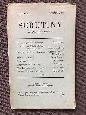 Immagine del venditore per Scrutiny; A Quarterly Review, Vol. XV, no. 1, December 1947 venduto da Cragsmoor Books