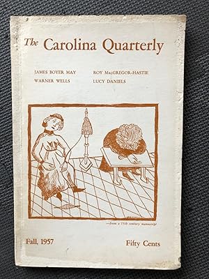 Imagen del vendedor de The Carolina Quarterly, Vol. X, no. 1, Fall, 1957 a la venta por Cragsmoor Books