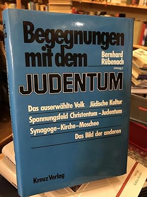 Bild des Verkufers fr Begegnungen mit dem Judentum. Diesem Buch liegen Sendungen des Sdwestfunks Baden-Baden zugrunde. zum Verkauf von Altstadt-Antiquariat Nowicki-Hecht UG