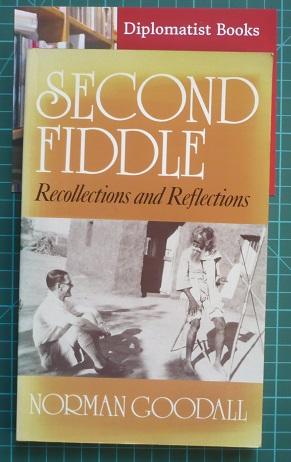 Second Fiddle: Recollections and Reflections