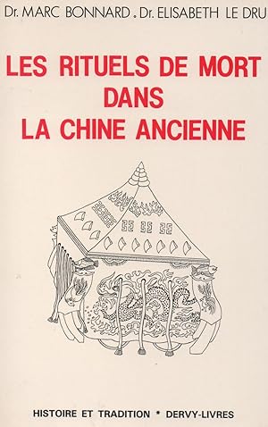 Seller image for Les rituels de mort dans la Chine ancienne for sale by Il Muro di Tessa sas Studio bibl. di M.