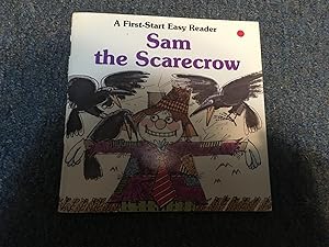 Image du vendeur pour Sam the Scarecrow (First-Start Easy Reader) mis en vente par Betty Mittendorf /Tiffany Power BKSLINEN