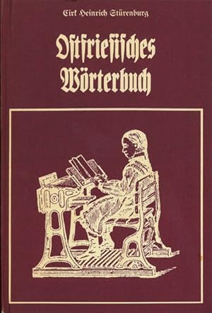 Imagen del vendedor de Ostfriesisches Wrterbuch (Unvernderter Nachdruck der Ausgabe von 1857) a la venta por Schueling Buchkurier