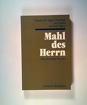 Imagen del vendedor de Mahl des Herrn: kumenische Studien a la venta por ANTIQUARIAT Franke BRUDDENBOOKS
