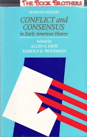 Seller image for Conflict and Consensus in American History:Seventh Edition for sale by THE BOOK BROTHERS