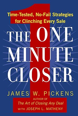 Imagen del vendedor de The One Minute Closer: Time-Tested, No-Fail Strategies for Clinching Every Sale (Paperback or Softback) a la venta por BargainBookStores