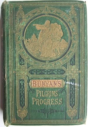 The Pilgrim's Progress: Under the Similitude of Dream