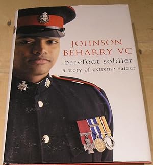 Imagen del vendedor de Barefoot Soldier: A Story of Extreme Valour a la venta por powellbooks Somerset UK.