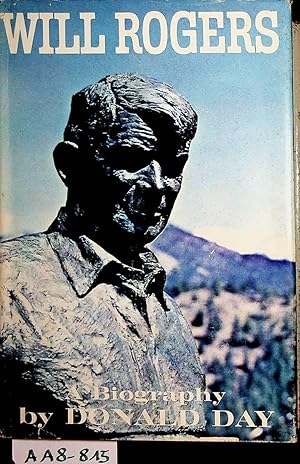 Bild des Verkufers fr Will Rogers - A Biography zum Verkauf von ANTIQUARIAT.WIEN Fine Books & Prints