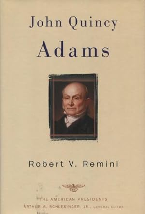 Seller image for John Quincy Adams (The American Presidents Series) for sale by Kenneth A. Himber